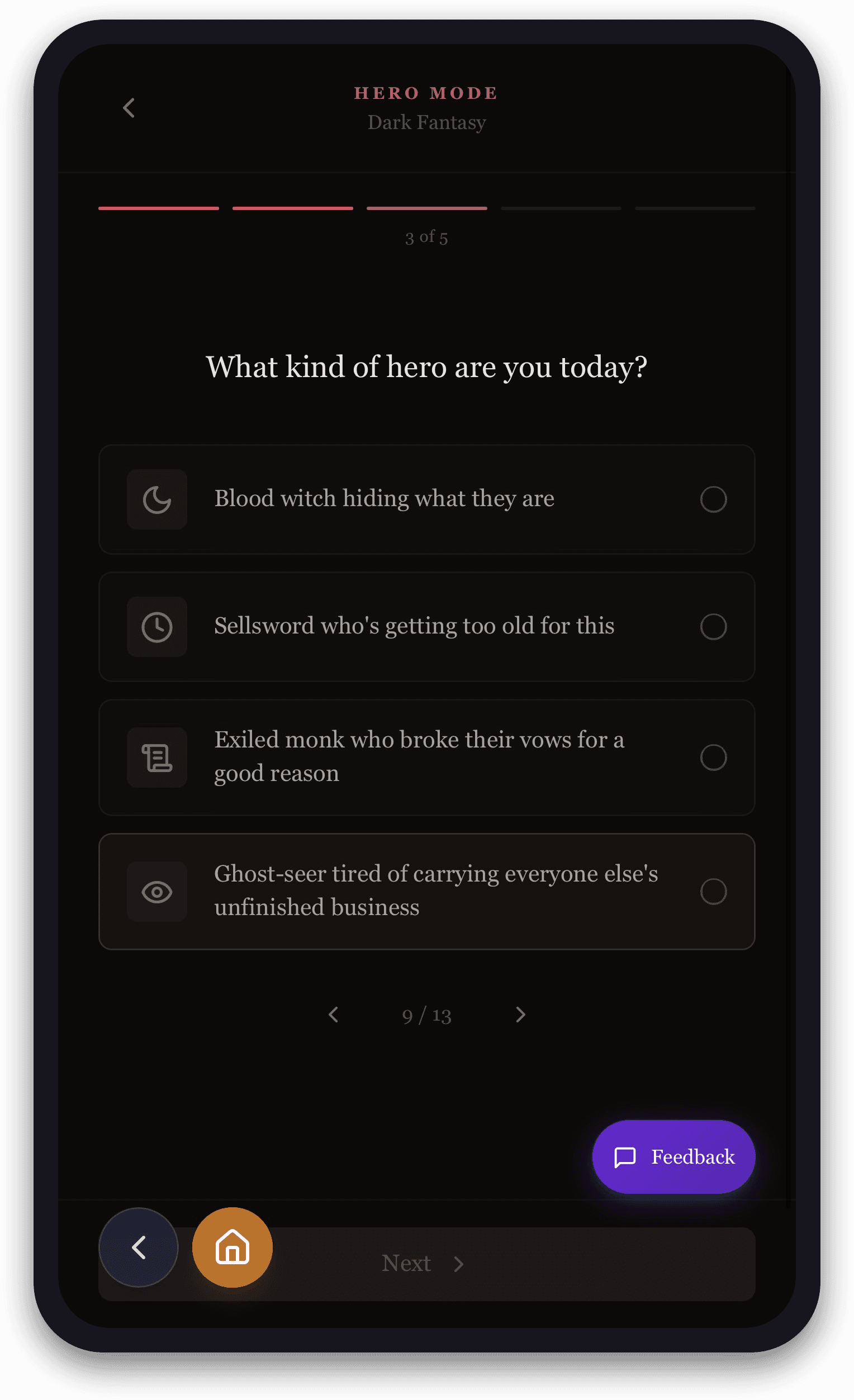 Hero Mode — you make the calls. Every answer shapes who your character becomes.